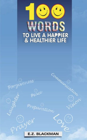 100 Words To A Happier Healthier Life