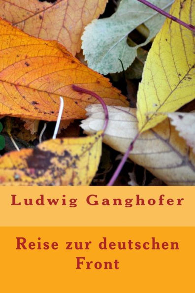 Reise Zur Deutschen Front (German Edition)