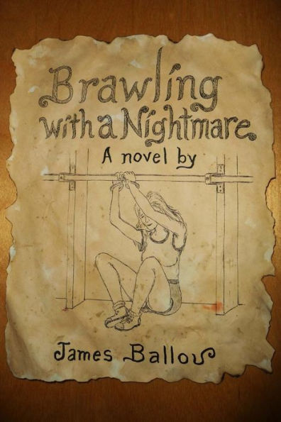 Brawling With A Nightmare
