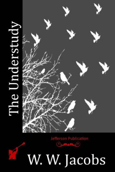 The Understudy - 9781530508976