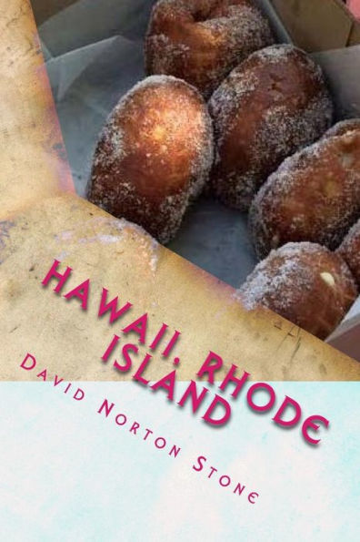 Hawaii, Rhode Island: 41 Surprising Connections Between The Aloha State And The Ocean State