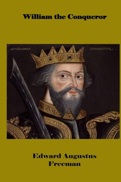 William The Conqueror - 9781530544417