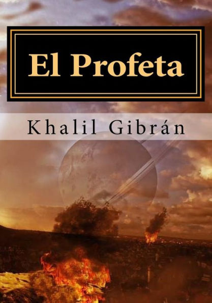 El Profeta (Spanish Edition) - 9781530566853