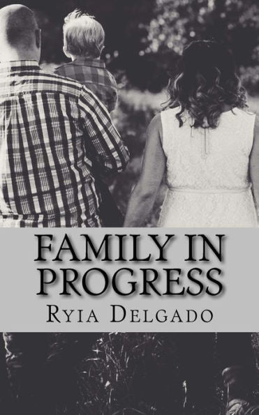 Family In Progress