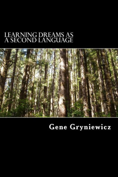 Learning Dreams As A Second Language
