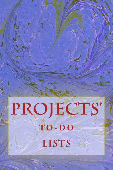 Projects' To-Do Lists: Stay Organized (100 Projects) - 9781530589661