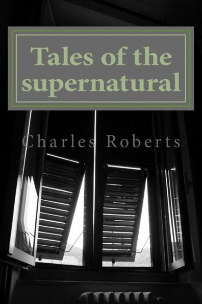 Tales Of The Supernatural - 9781530604654