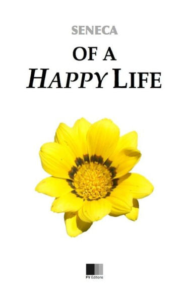 Of A Happy Life (French Edition)