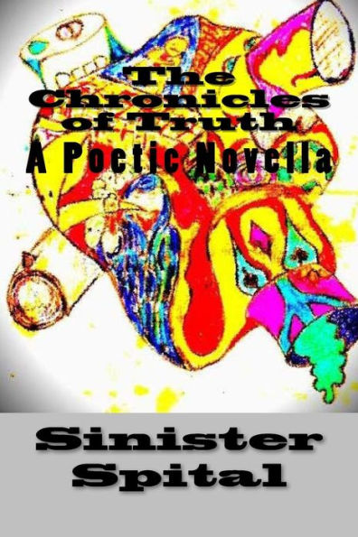 Chronicles Of Truth - 9781530631285