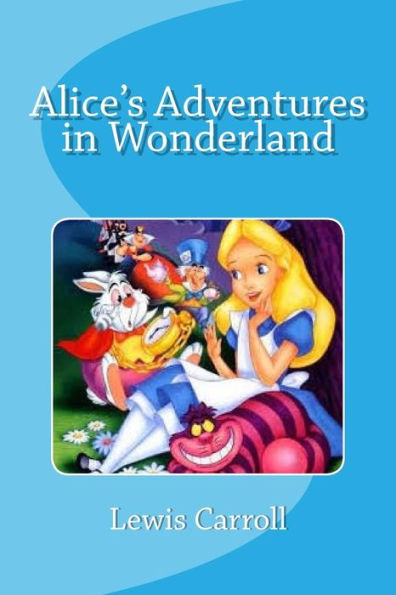 Alice’S Adventures In Wonderland
