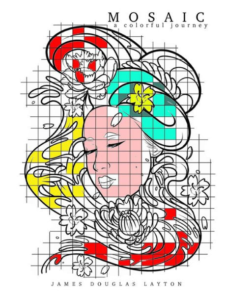 Mosaic: A Colorful Journey Coloring Book For Adults