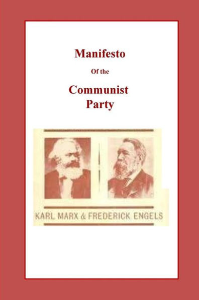 Manifesto Of The Communist Party - 9781530664672