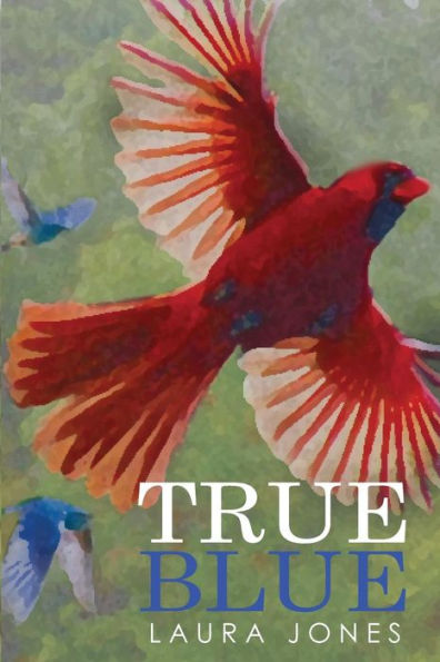 True Blue - 9781530664917