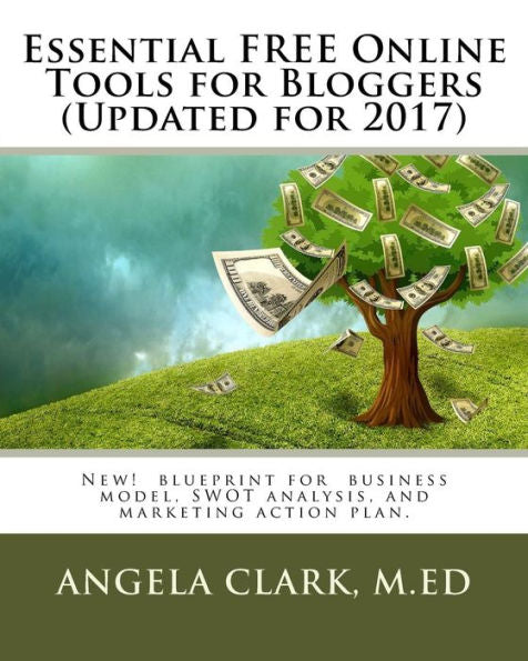 Essential Blogging Tools For Influencers: Free And Low Cost Tools To Get The Job Done.