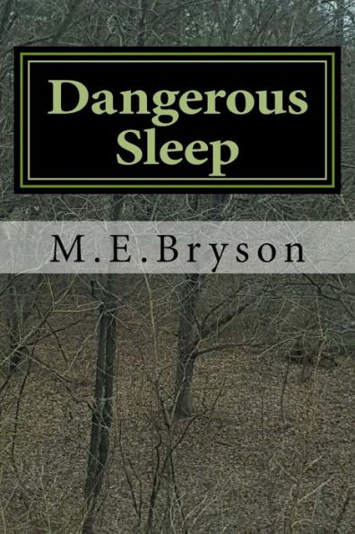 Dangerous Sleep