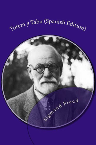 Totem Y Tabu (Spanish Edition) - 9781530735990