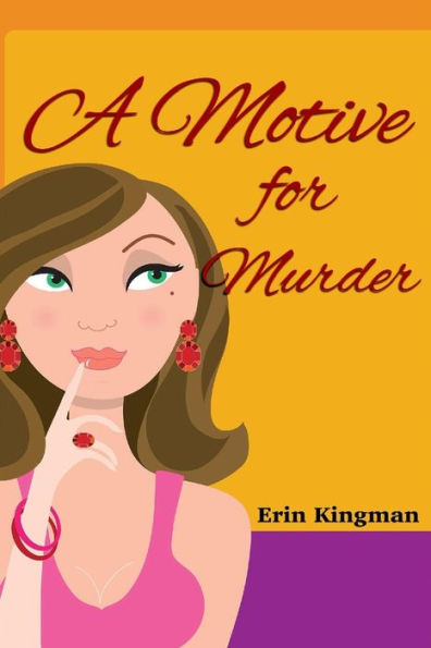 A Motive For Murder