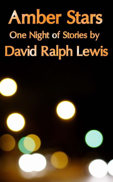 Amber Stars: One Night Of Stories