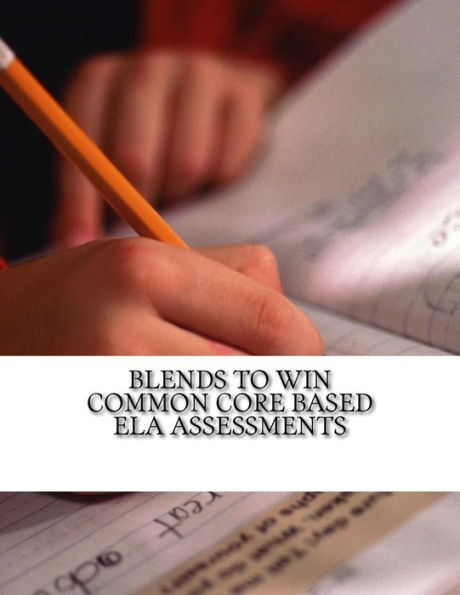 Blends To Win Common Core Based: Ela Assessment