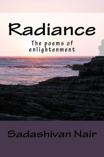 Radiance: The Poems Of Enlightenment