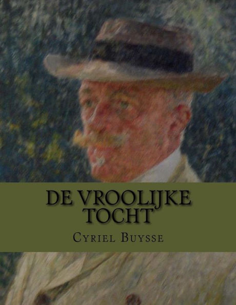De Vroolijke Tocht (Dutch Edition)
