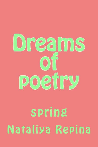 Spring: Success, Happiness, Love, Joy, Dream (Russian Edition)