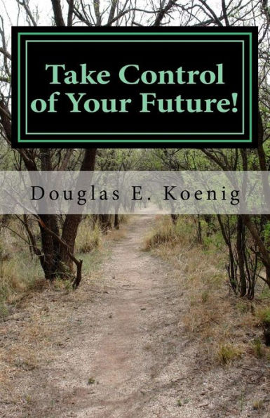 Take Control Of Your Future!: Answers To Questions About Elder Law And Estate Planning (Twenty Answered Questions)