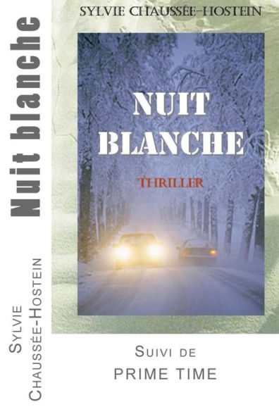 Nuit Blanche (French Edition)