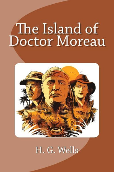 The Island Of Doctor Moreau - 9781530817672