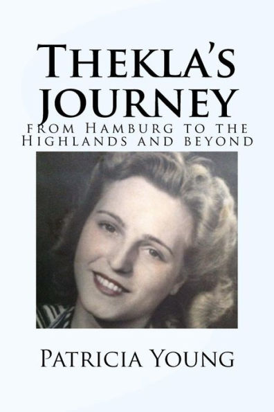 Thekla's Journey: From Hamburg To The Highlands And Beyond