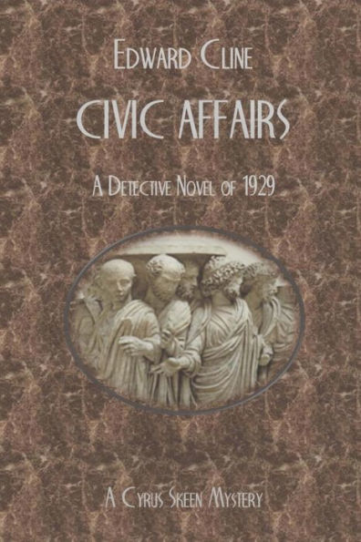 Civic Affairs (The Cyrus Skeen Mysteries)