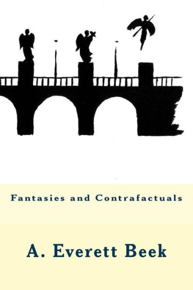 Fantasies And Contrafactuals