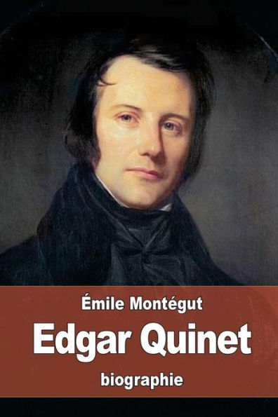 Edgar Quinet: Autobiographie D'Un Penseur Contemporain (French Edition)