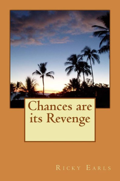 Chances Are It's Revenge: Chances Are It's Revenge (2)