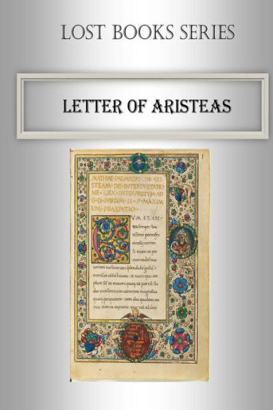 Letter Of Aristeas (Lost Books)