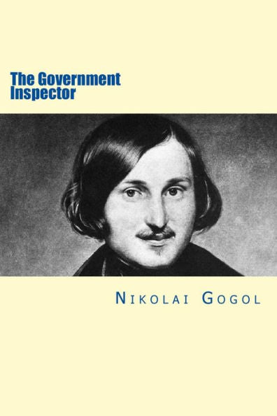 The Government Inspector - 9781530891207