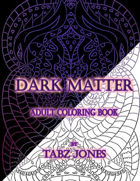 Dark Matter Adult Coloring Book