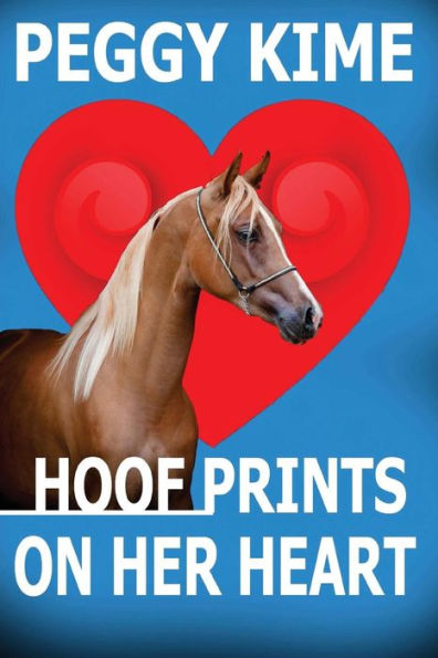 Hoof Prints On Her Heart