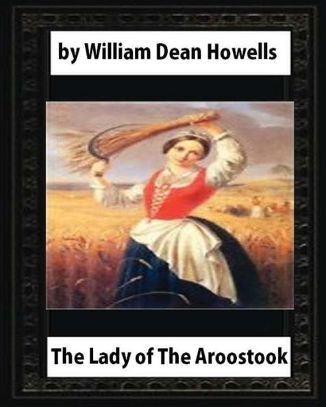 The Lady Of The Aroostook (1879) Novel By William Dean Howells