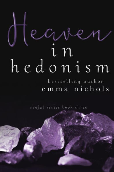 Heaven In Hedonism (Sinful Series)