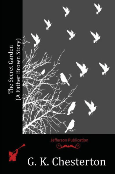 The Secret Garden (A Father Brown Story)
