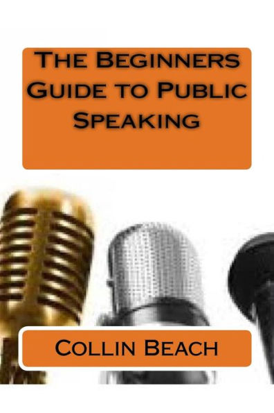 The Beginners Guide To Public Speaking