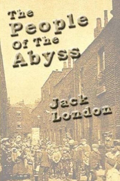 The People Of The Abyss - 9781530983957