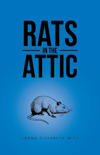 Rats In The Attic