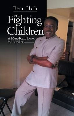 The Fighting Children: A Must-Read Book For Families