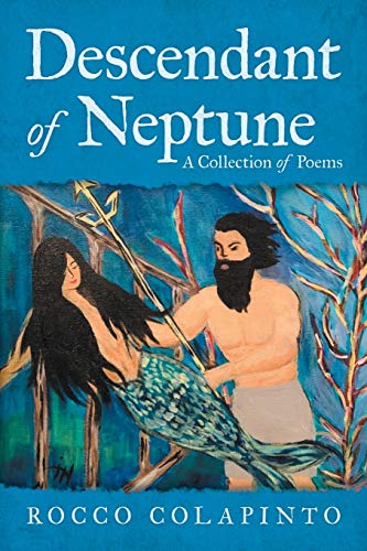 Descendant Of Neptune: A Collection Of Poems