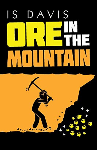 Ore In The Mountain