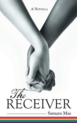 The Receiver: A Novella