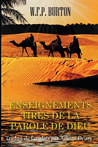 Enseignements Tires De La Parole De Dieu: Traduit De L?Anglais Par Arlette Drury (French Edition)