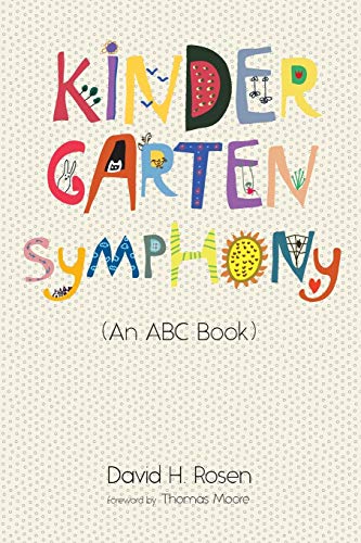 Kindergarten Symphony: (An Abc Book)